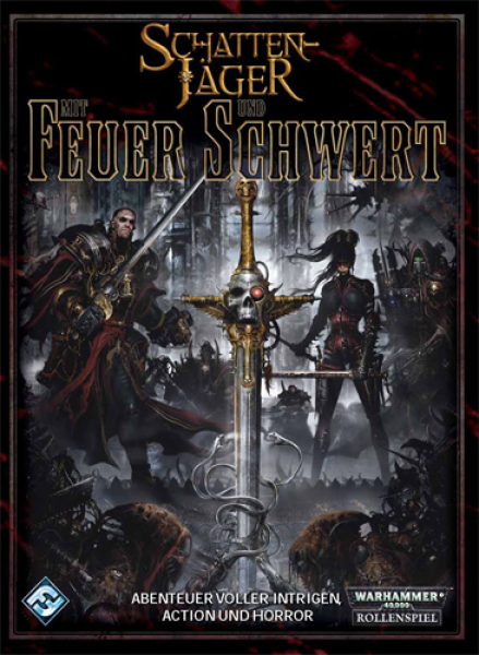 WH40K: Schattenjäger Mit Feuer und Schwert